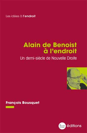 Alain de Benoist à l’endroit