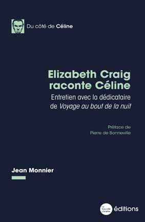 Elizabeth Craig raconte Céline
