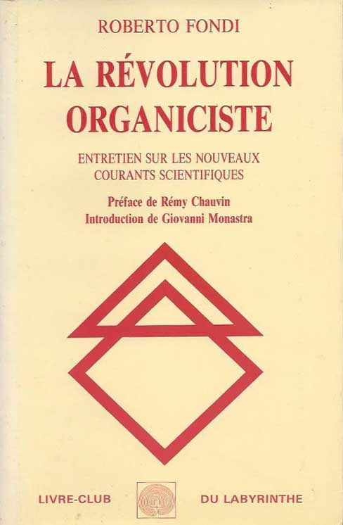 La révolution organiciste