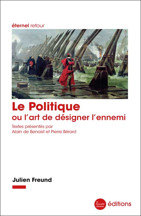 Le Politique ou l’art de désigner l’ennemi