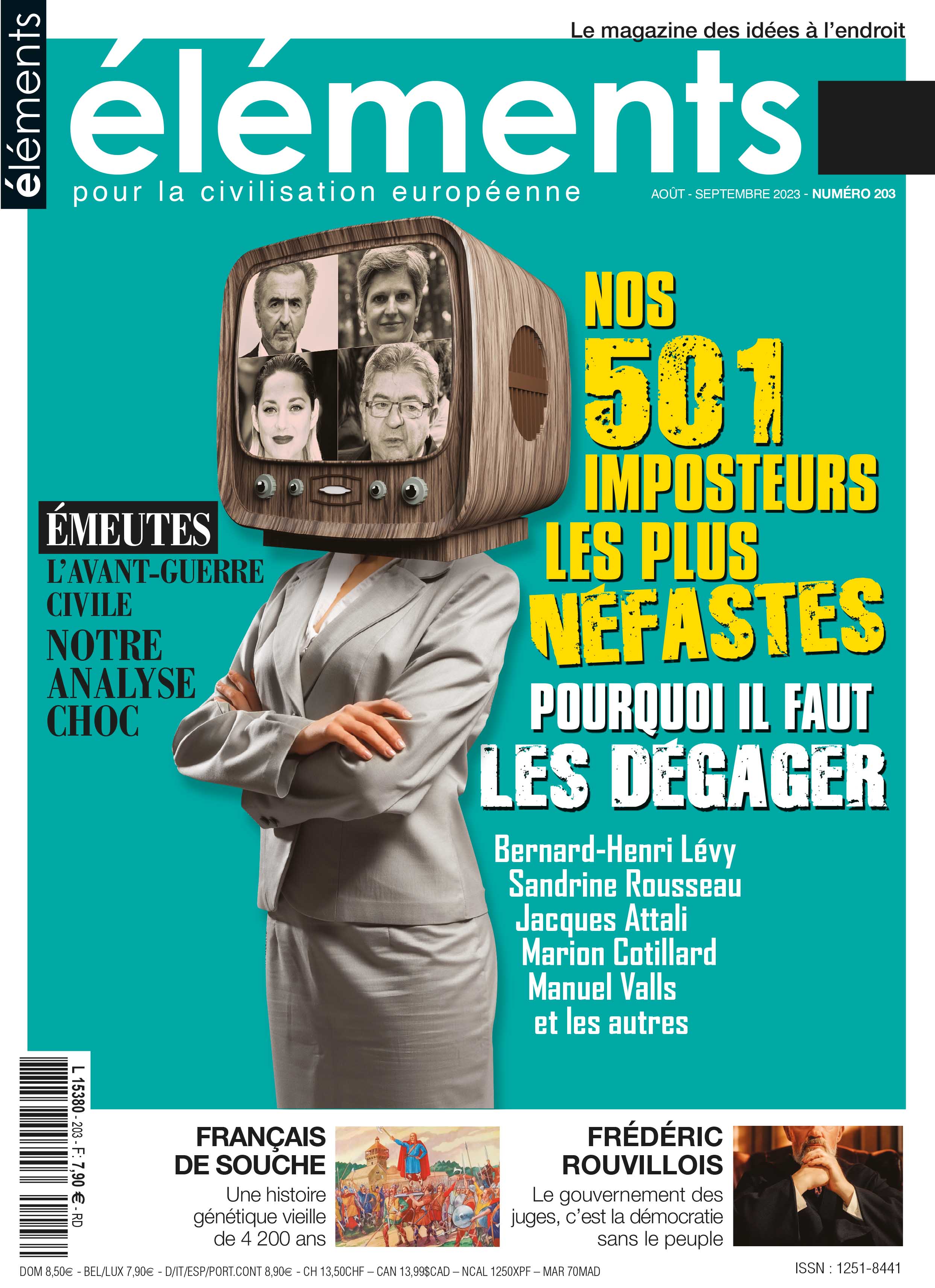 Nos 501 imposteurs les plus néfastes