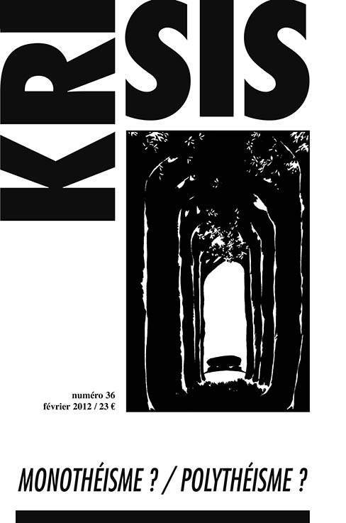 Polythéisme ? Monothéisme ?