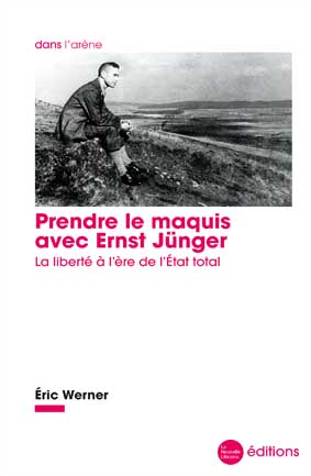 Prendre le maquis avec Ernst Jünger