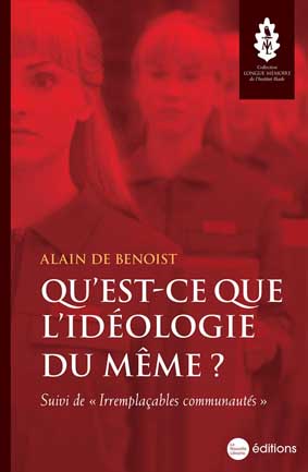 Qu’est-ce que l’idéologie du même ?