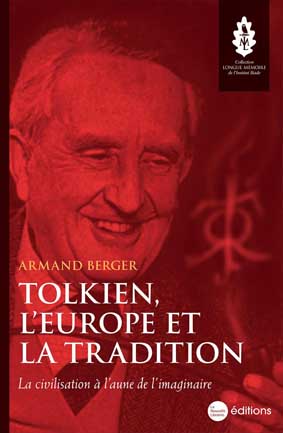 Tolkien, l’Europe et la tradition